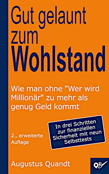 Zum Wohlstand ohne Wer wird Millionär